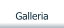 Galleria