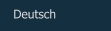 Deutsch